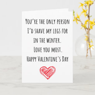Carte Funny Valentine J'ai Rasé Mes Jambes Pliées