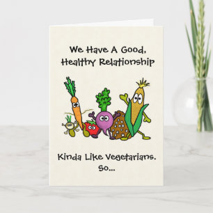 Carte Funny Vegetarian ou Vegan Valentine's Day Card