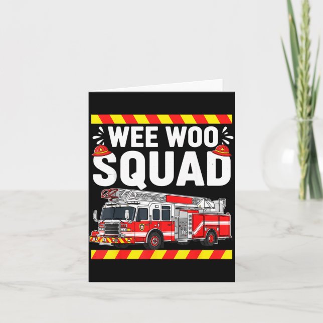 Carte Funny Wee Woo Squad Fire Department Firefighter Fi (Devant)