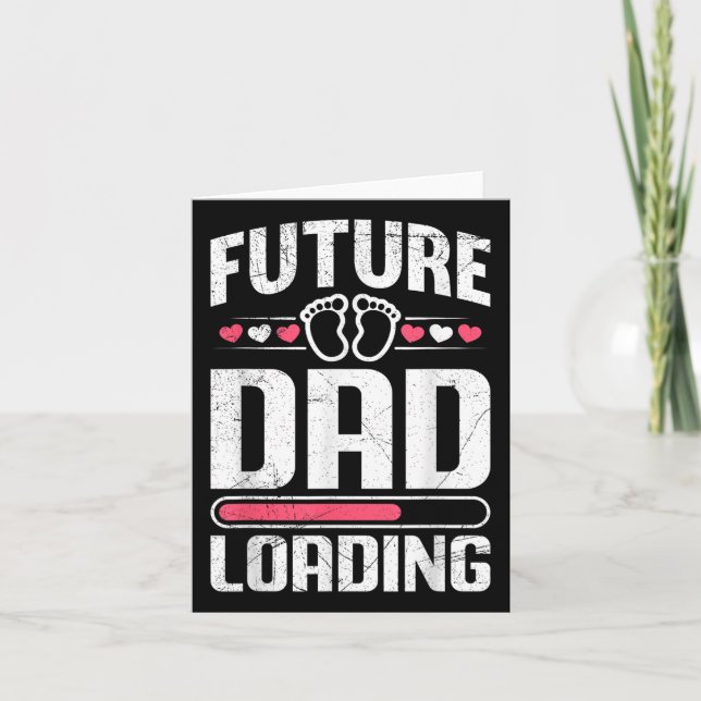 Carte Futur papa chargeant la paternité drôle futur papa (Devant)