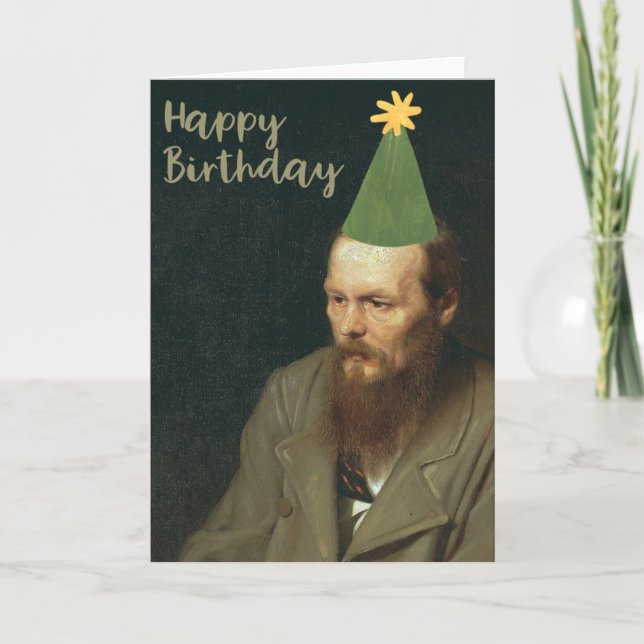 Carte Fyodor Dostoevsky Dit Joyeux Anniversaire (Devant)