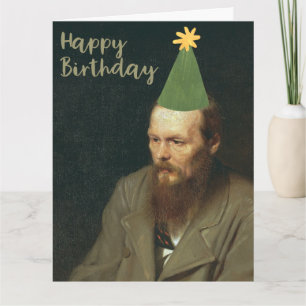 Carte Fyodor Dostoevsky Dit Joyeux Anniversaire !