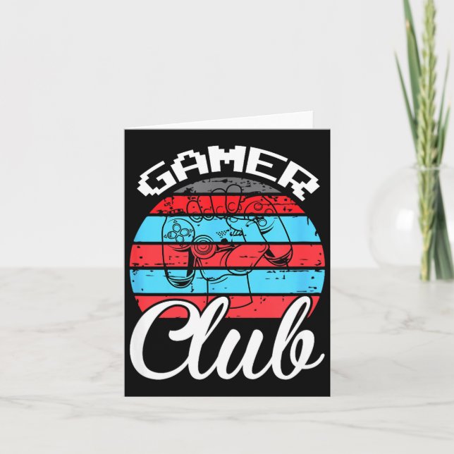 Carte Gamer Club Funny Gaming Quotes Gift For Players  (Devant)