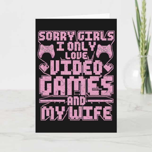Carte Gamer Priorities – Video Games And Wife  (Devant)