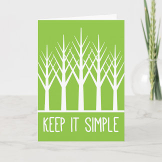 Carte Gardez-le simple Continuez à revenir sur les arbre