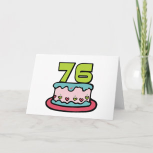 Carte Gâteau d'anniversaire de 76 ans