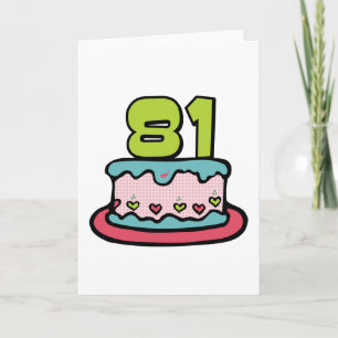 Carte Gâteau d'anniversaire de 81 ans