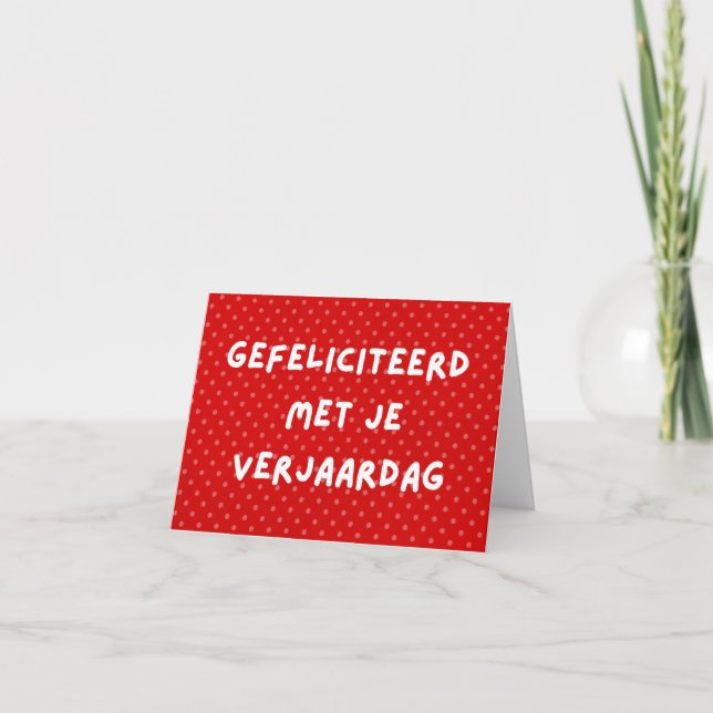 Carte Gefeliciteerd rencontre je verjaardag, anniversair (Devant)