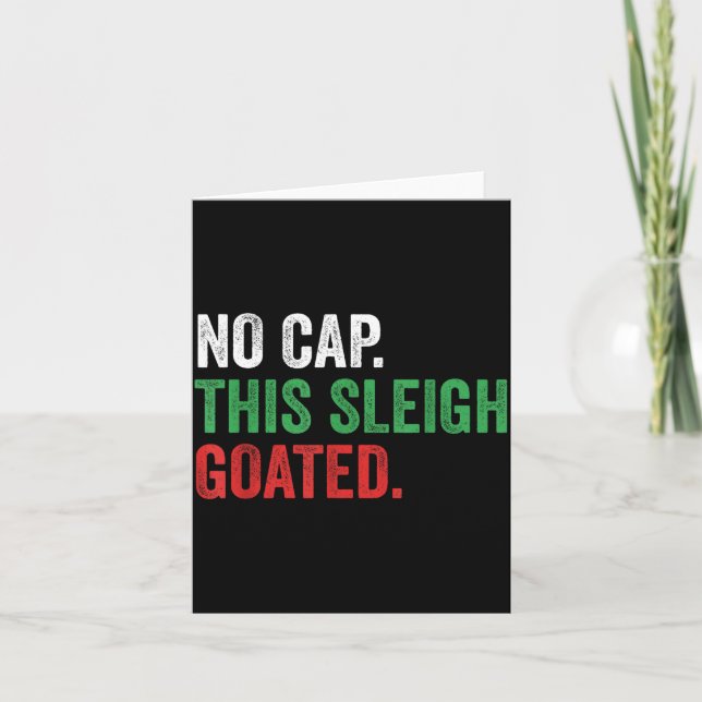 Carte Gen Z Slang Christmas No Cap This Sleigh Goated  (Devant)