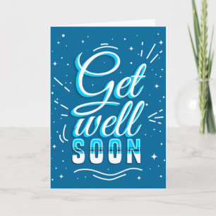 Carte Get Well Soon Blue White Typography Greeting Card