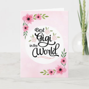 Carte Gigi Anniversaire - Meilleur Gigi au monde avec fl