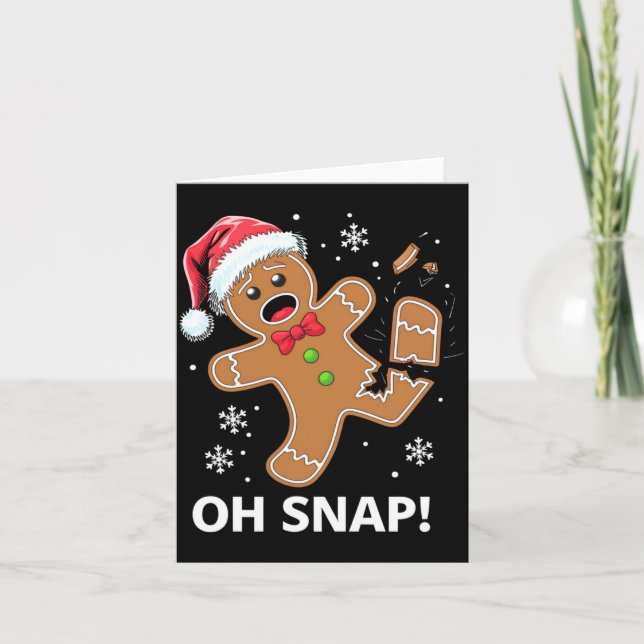 Carte Gingerbread Man Oh Snap Christmas Funny Cookie  (Devant)