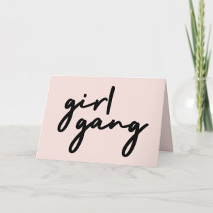 Carte Girl Gang Cute Pink Girl Power Modern
