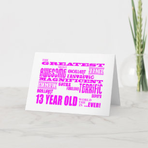 Carte Girls 13th Birthdays : Pink Greatest 13 Year Old