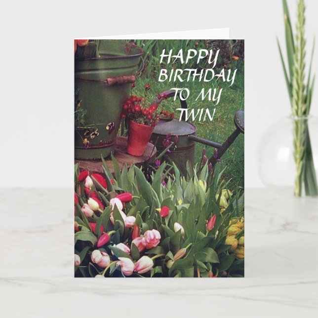 Carte GLAD WE SHARE BIRTHDAY to my twin sister (Devant)