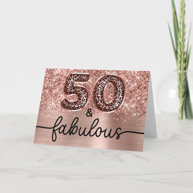 Carte Glittery Rose Gold Leopard Glam 50 and Fabulous (Devant)