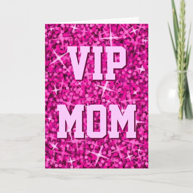 Carte Glitz Rose 'VIP MOM' 'Joyeux anniversaire' (Devant)