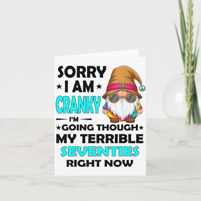 Carte Gnome Désolé je suis grincheux je traverse mes ter (Devant)