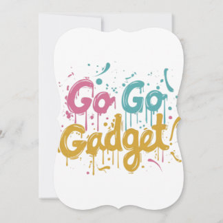 Carte Go Go Go Gadget