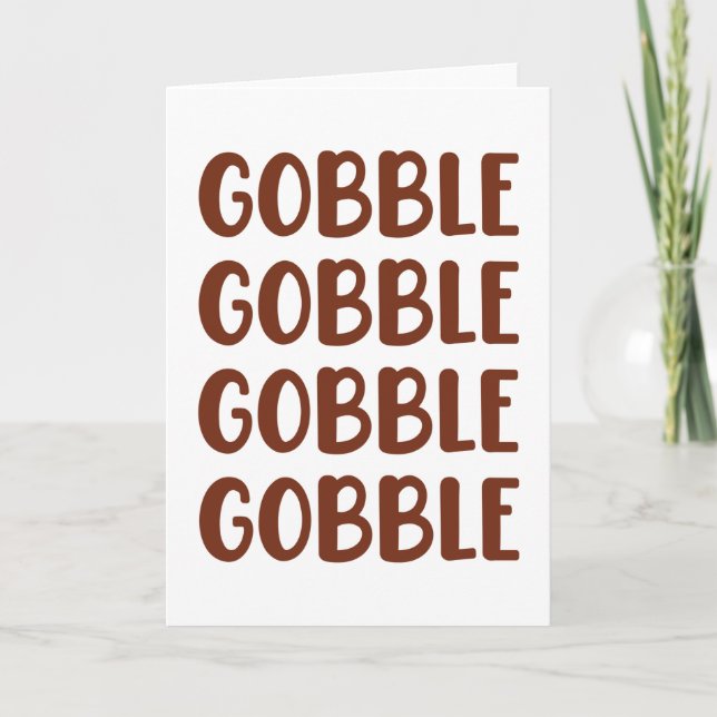 Carte Gobble Gobble Drôle Turquie Thanksgiving Cadeau (Devant)