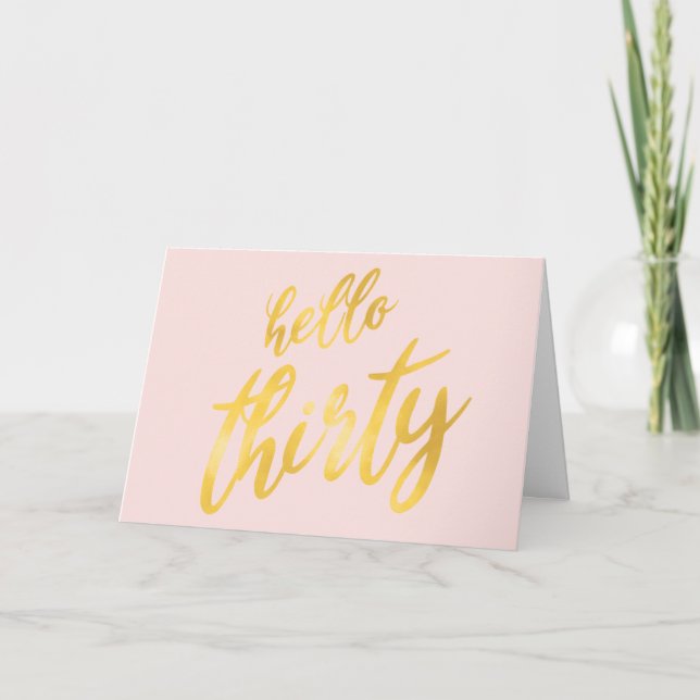Carte Gold Blush "Hello Thirty" Joyeux anniversaire (Devant)