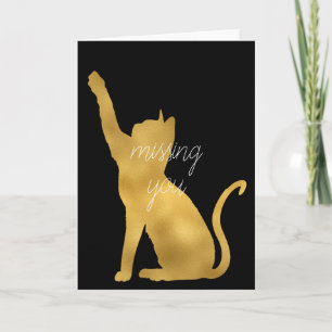 Carte Gold Cat Missing You