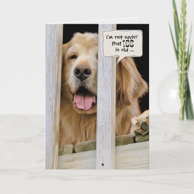 Carte Golden Retriever humour pour 100e anniversaire (Devant)