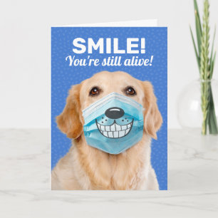 Carte Golden Retriever SMILE Vous êtes toujours en vie A