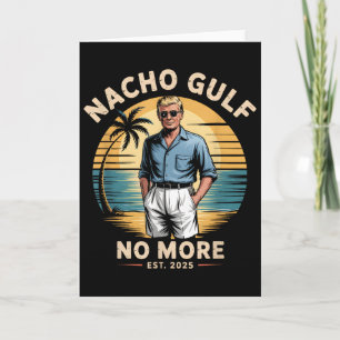 Carte Golfe Nacho Plus de Vacances Drôles Trump 2025 Éta
