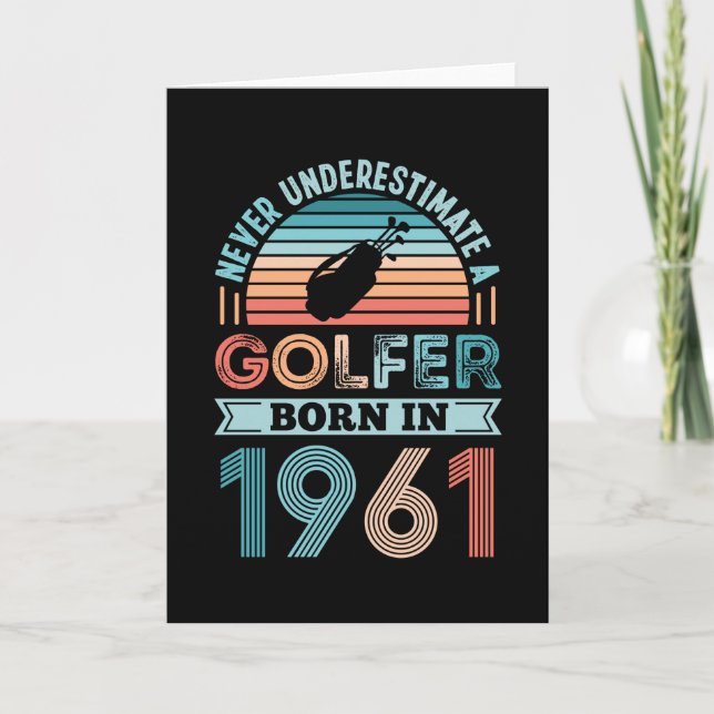 Carte Golfeur né 1961 Golfing 60e anniversaire Cadeau pa (Devant)