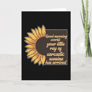 Carte Good Morning World - Sarcastique