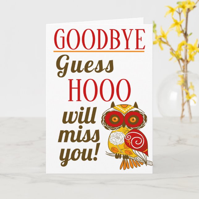 Carte Goodbye Funny Red Farewell Owl (Fleur jaune)