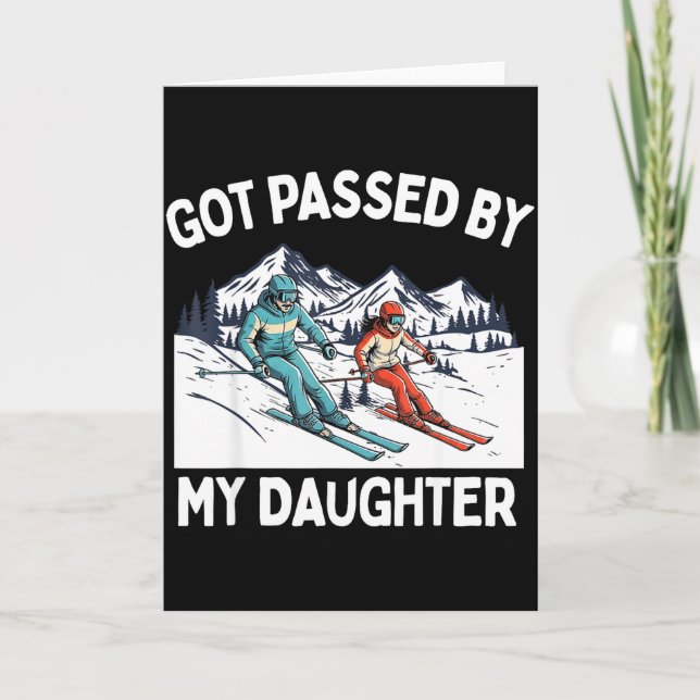 Carte Got Ped By My Daughter Funny Skiing _20  (Devant)