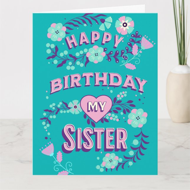 Carte Grand Joyeux anniversaire à ma soeur Personnalisé (Devant)