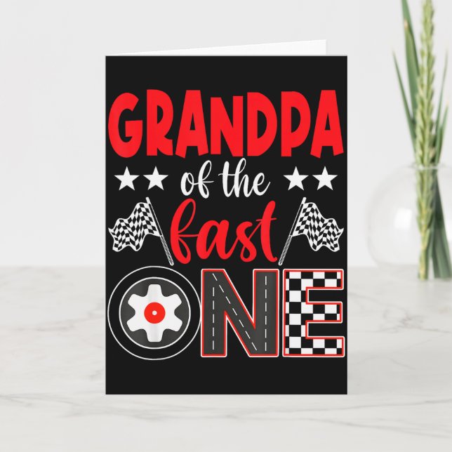 Carte Grandpa Of The Fast One Birthday 1st Race Car Fami (Devant)