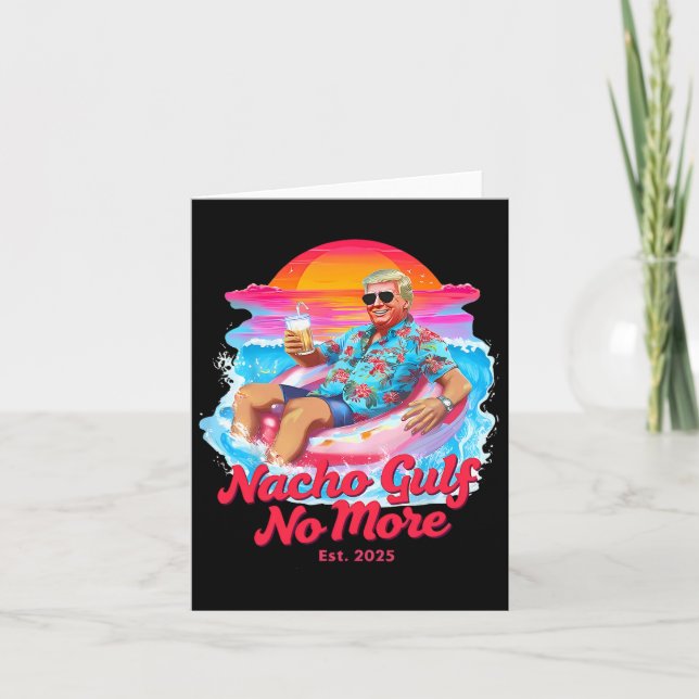 Carte Graphic amusant Trump Float - Nacho Gulf Plus Mem (Devant)