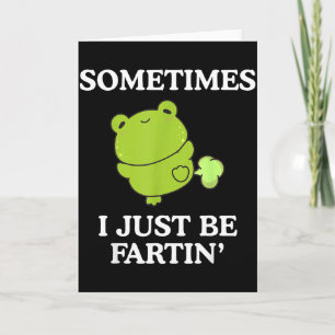 Carte Grenouille Adulte Drôle Sarcasique Parfois Je Suis