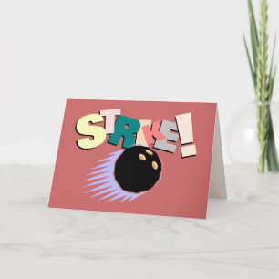 Carte grève ! Bowling ou félicitations