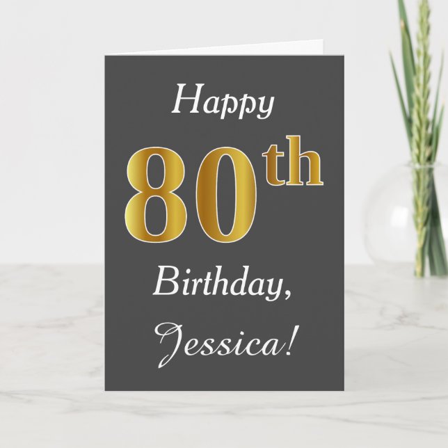 Carte Grey, Faux Gold 80e anniversaire + Nom personnalis (Devant)