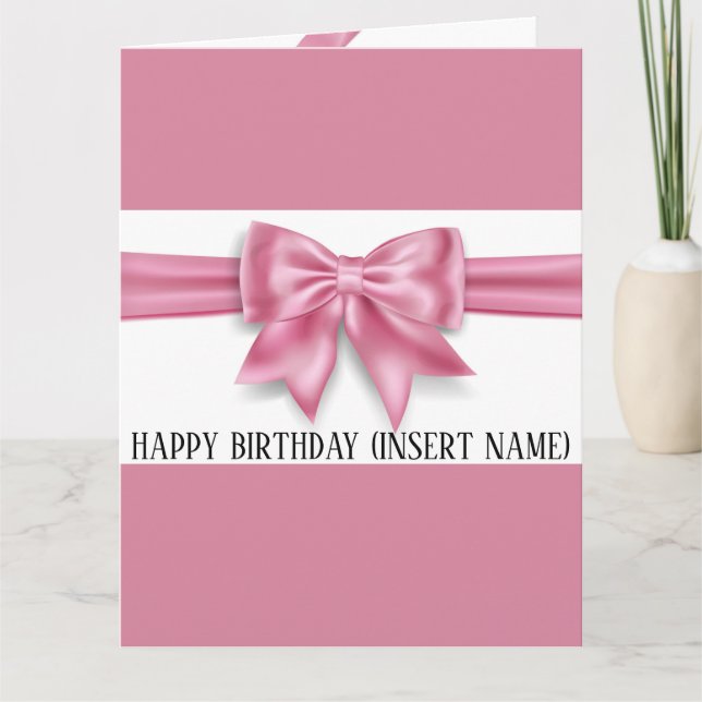 Carte Gros gros arc rose large bande fille d'anniversair (Devant)