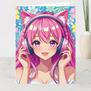 Carte Grosse fille Anime rose avec casque Anniversaire