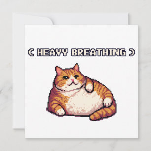 Carte Grosse respiration grasse mème de chat pixel art