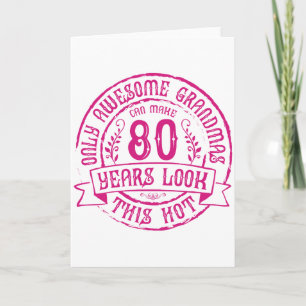 Carte Grossesse chaude amusante 80e anniversaire