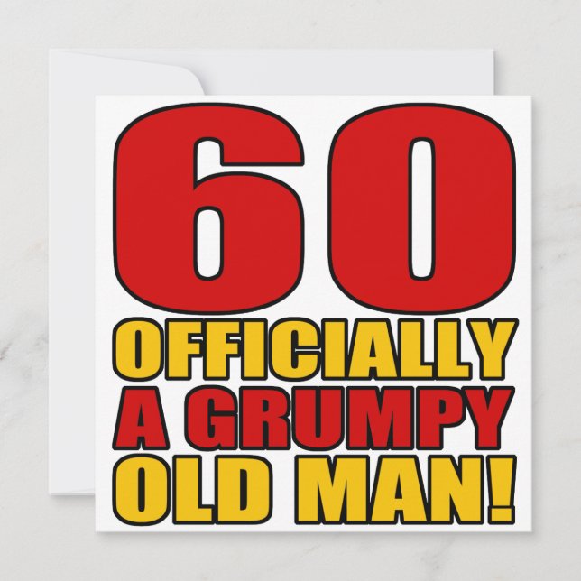 Carte Grumpy 60e Humour d'anniversaire (Devant)