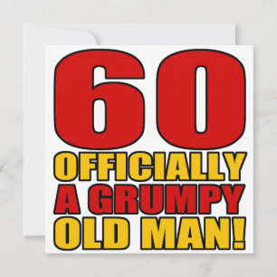 Carte Grumpy 60e Humour d'anniversaire