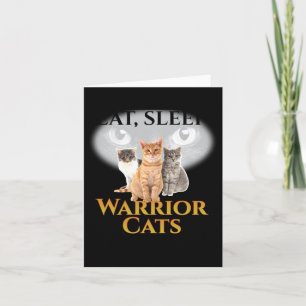 Carte Guerriers de chats _ Mangez Sommeil Chat Guerrier