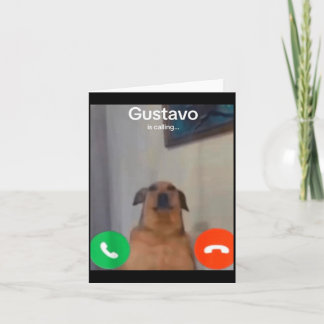Carte Gustavo le chien appelle un mème drôle Gen Z Alpha