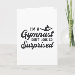 Carte Gymnastique Je suis un gymnaste Ne vous étonnez pa