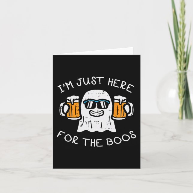 Carte Halloween Juste Ici Pour Boos Ghost Funny Costume  (Devant)