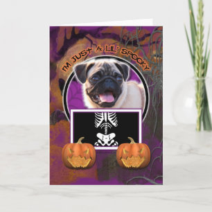Carte Halloween - juste un Lil éffrayant - carlin
